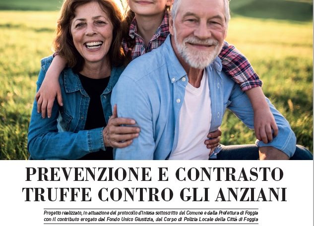 Protocollo d’intesa per la prevenzione ed il contrasto delle truffe agli anziani. “Nessuno tocchi i miei nonni”.